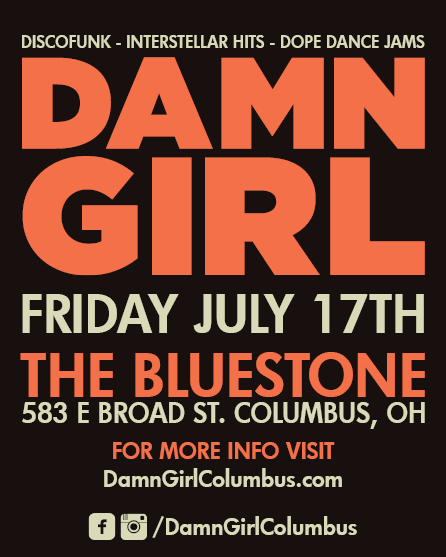 DAMN, GIRL! at The Bluestone