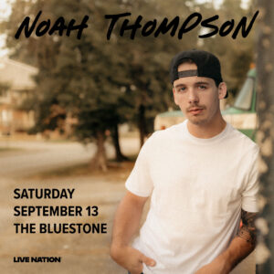 Noah Thompson September 13, 2025 @ The Bluestone